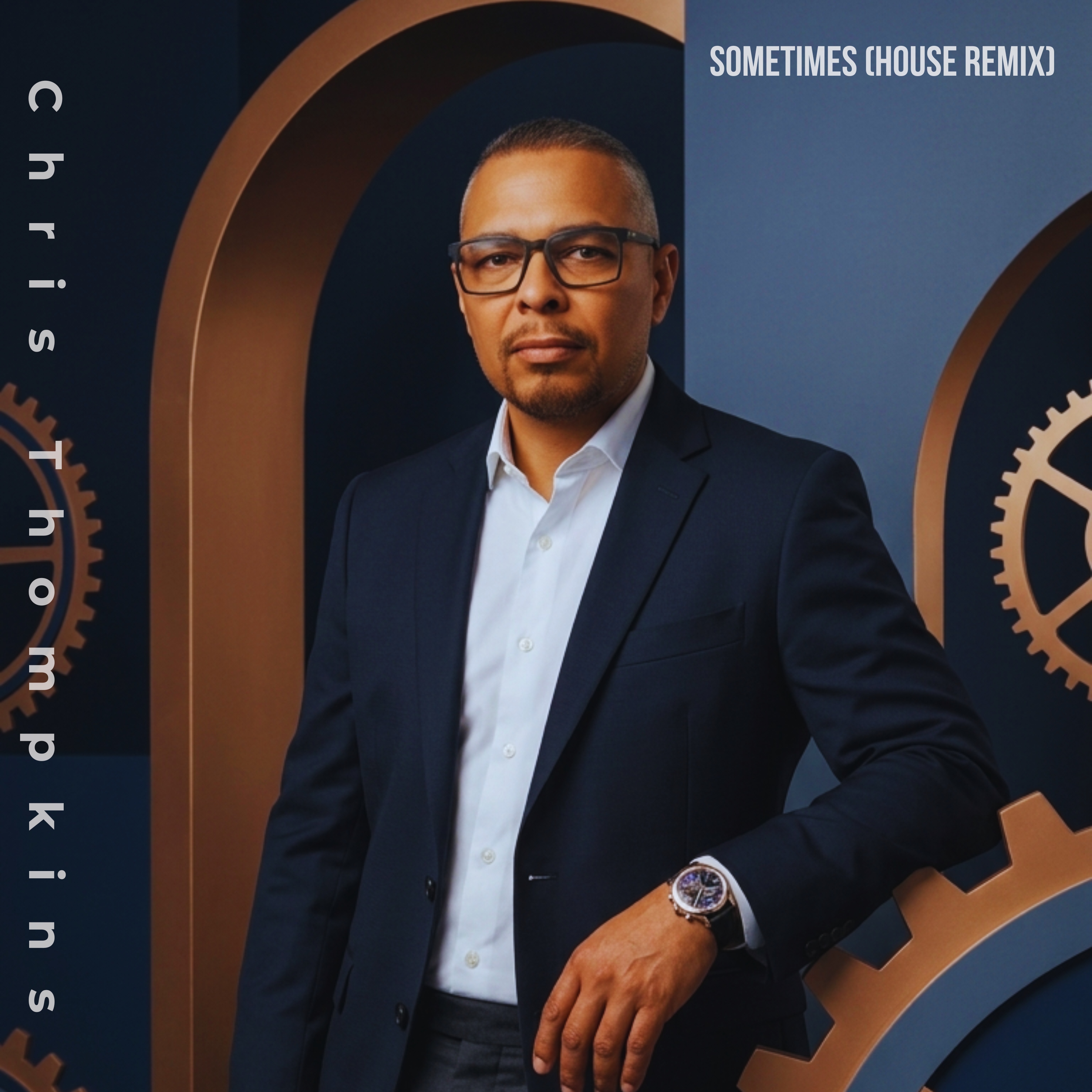 Sometimes (House Remix) — Chris Thompkins